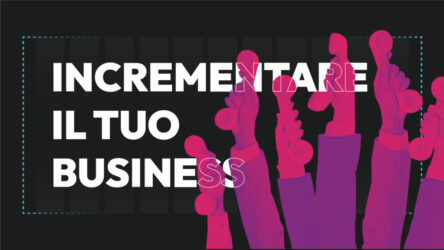 Incrementare il tuo business - Copertina Incrementare il tuo business - Copertina